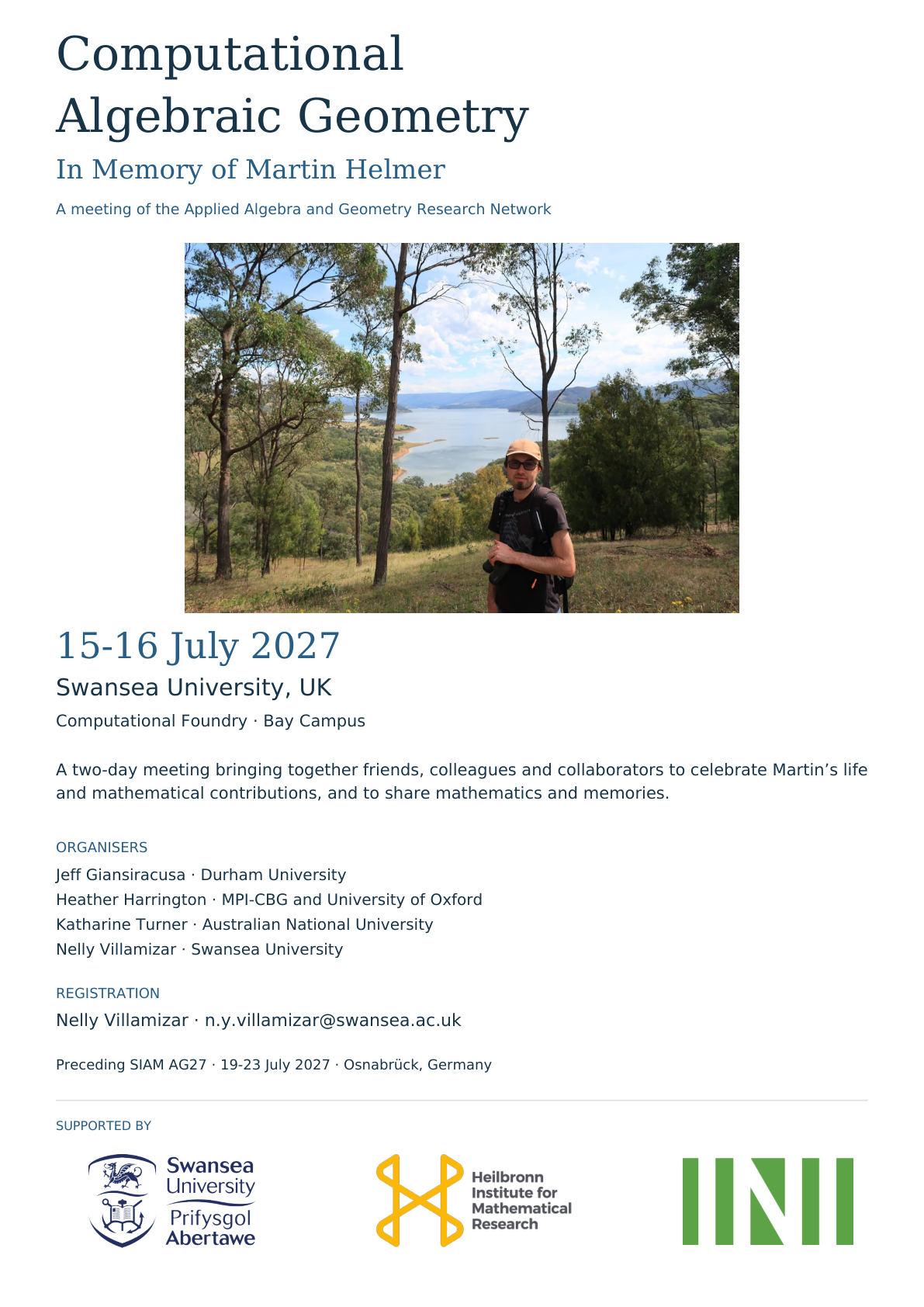 Colour flyer for Computational Algebraic Geometry
												in Memory of Martin Helmer, 15–16 July 2027,
												Swansea University